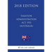 Taxation Administration Act 1953 (Australia) (2018 Edition)