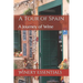 A Tour of Spain: A Journey of Wine