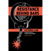 Resistance Behind Bars: The Struggles of Incarcerated Women