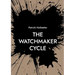 The Watchmaker Cycle