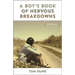 A Boy's Book of Nervous Breakdowns: Stories