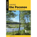 Hiking the Poconos: A Guide to the Area's Best Hiking Adventures