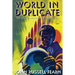 World in Duplicate: The Golden Amazon Saga, Book Fifteen