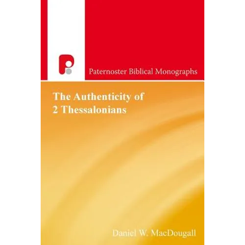 The Authenticity of 2 Thessalonians