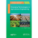 Emerging Technologies in Agricultural Engineering