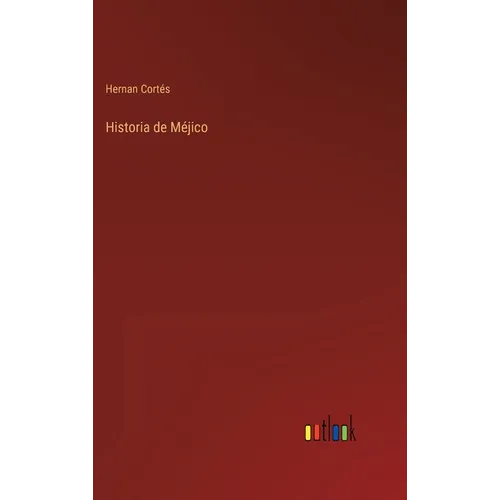 Historia de Méjico