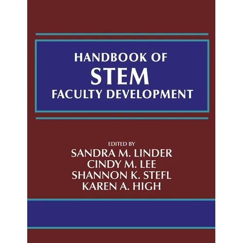 Handbook of STEM Faculty Development