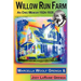 Willow Run Farm: An Ohio Memoir 1924-1935