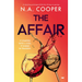 The Affair: An absorbing psychological thriller that will keep you guessing