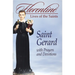 Saint Gerard with Prayers and Devotions: Florentine Lives