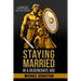 Staying Married in a Degenerate Age