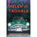 Helen in Trouble