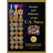 Medals and Ribbons of the U. S. Navy: An Illustrated History and Guide