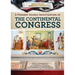 A Primary Source Investigation of the Continental Congress