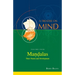 Mandalas: Their Nature and Development (Vol.4 of a Treatise on Mind)