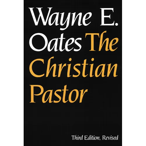 The Christian Pastor, Third Edition, Revised