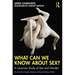 What Can We Know About Sex?: A Lacanian Study of Sex and Gender