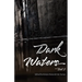 Dark Waters Vol 2