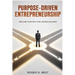 Purpose-Driven Entrepreneurship