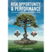 Risk, Opportunity and Performance