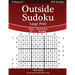 Outside Sudoku Large Print - Easy to Extreme - Volume 6 - 276 Puzzles