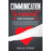 Communication Workbook for Couples: Improve your Communication Skills in Relationships and Marriage. How to Communicate Effectively without Struggling