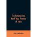 The Punjaub and North-West frontier of India