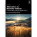Alternatives to Domestic Violence: A Homework Manual for Battering Intervention Groups