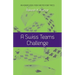A Swiss Teams Challenge