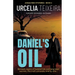 Daniel's Oil: A twisty Christian mystery novel that will keep you guessing!