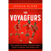 The Voyageurs: The Canadian Men's Soccer Team's Quest to Reach the World Cup