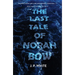 The Last Tale of Norah Bow