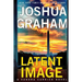 Latent Image: A Xandra Carrick Novel
