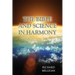 The Bible and Science in Harmony