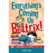 Everything's Coming Up Beatrix!: A Breaking Cat News Adventure Volume 6