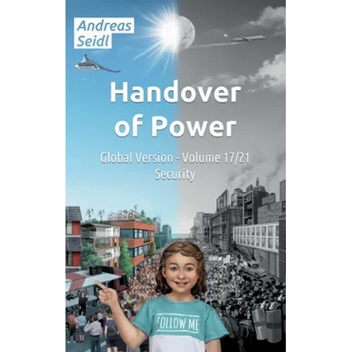 Handover of Power - Security: Global Version - Volume 17/21