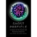 Ghost Particle: In Search of the Elusive and Mysterious Neutrino