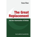 The Great Replacement and the Islamisation of Britain