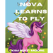 Nova Learns To Fly