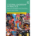 Cultural Leadership in Practice: Beyond Arts Management and Cultural Policy