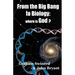 From the Big Bang to Biology: where is God?