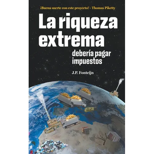 La riqueza extrema debería pagar impuestos