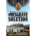 The Musgrave Solution: Simon Webster's Fourth Fiasco