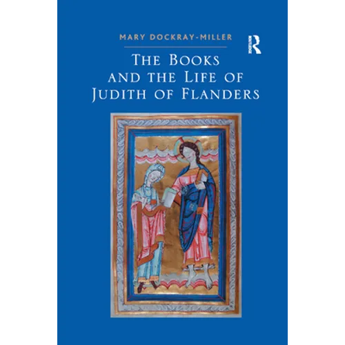 The Books and the Life of Judith of Flanders