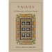 Values: A Philosophy of Human Needs