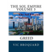 The Sol Empire Volume 3 Greed