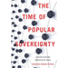 The Time of Popular Sovereignty: Process and the Democratic State