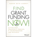 Find Grant Funding Now!