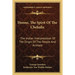 Honne, The Spirit Of The Chehalis: The Indian Interpretation Of The Origin Of The People And Animals