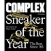 Complex Presents: Sneaker of the Year: The Best Since '85